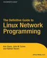 Nathan Yocom (u. a.) | The Definitive Guide to Linux Network Programming | Buch