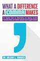 What a Difference a Comma Makes: The Complete Guide for Understanding and