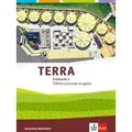 TERRA Erdkunde 3. Differenzierende Ausgabe Nordrhein-Westfalen. Schülerbuch Klasse 9/10