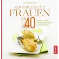 Kochbuch für Frauen ab 40