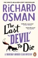 Richard Osman The Last Devil To Die (Taschenbuch) Thursday Murder Club