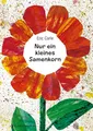 Nur ein kleines Samenkorn: Eric Carle Classic Edition