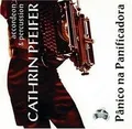Panico na Panificadora von Cathrin Pfeifer | CD | Zustand akzeptabel