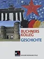 Buchners Kolleg Geschichte - Ausgabe Rheinland-Pf... | Buch | Zustand akzeptabel