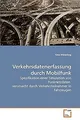 Verkehrsdatenerfassung durch Mobilfunk: Spezifikati... | Buch | Zustand sehr gut