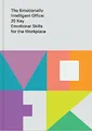 The Emotionally Intelligent Office: 20 Key Emot by The School of Life 099575358X