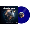 CLAWFINGER - Before We All Die - Vinyl-LP - transparent blue Vinyl
