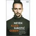 Alles geben von Neven Suboti/ Sonja Hartwig / Kiepenheuer & Witsch GmbH / Taschenbuch