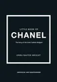 Emma Baxter-Wright - Little Book of Chanel - Hardback - G245z