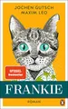 Frankie: Roman. Spiegel-Bestseller (Die Frankie-Reihe, Band 1)