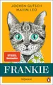 Belletristik Frankie Roman. Spiegel-Bestseller Jochen Gutsch, Maxim Leo