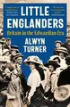 Little Englanders: Britain IN Edwardianisch Era Taschenbuch Alwyn