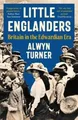 Alwyn Turner Little Englanders (Taschenbuch)