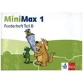 MiniMax 1. Arbeitsheft Fordern Klasse 1