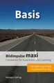 Bildimpulse maxi: Basis Fotokarten für Inspiration und Coaching.