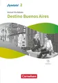 ¡Apúntate! Band 2 - Ausgabe 2024 - Destino Buenos Aires - Lektüre mit Hörbuch un