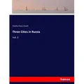 Three Cities in Russia von Charles Piazzi Smyth / hansebooks / Taschenbuch
