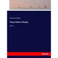 Hansebooks Three Cities in Russia (Charles Piazzi Smyth, 2017) (55951909)