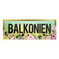 Balkonien Metallschild XL mit Blumen Motiv