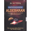 Unternehmen Aldebaran von Jan van Helsing / Amadeus Verlag / Buch