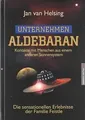 Unternehmen Aldebaran: Kontakte mit Menschen aus einem a... | Buch | Zustand gut
