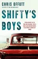 Shiftys Boys von Offutt, Chris | Buch | Zustand sehr gut