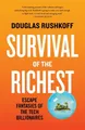 Douglas Rushkoff Survival of the Richest (Taschenbuch) (US IMPORT)