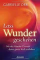 Lass Wunder geschehen: Mit der Akasha-Chronik deine... | Buch | Zustand sehr gut