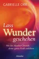 Lass Wunder geschehen | Gabrielle Orr | Buch | 288 S. | Deutsch | 2017 | Ansata