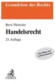 Martin Henssler / Handelsrecht9783406752582