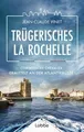Trügerisches La Rochelle: Commissaire Chevalier erm... | Buch | Zustand sehr gut
