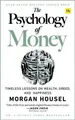 The Psychology of Money MORGAN HOUSEL / Harriman House