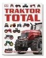 Traktor Total: Alles über Landmaschinen. Mit über 400 Fotos, Steckbriefen mit technischen Details und kuriosen Fakten. Für Kinder ab 6 Jahren