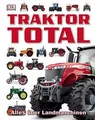 Traktor Total: Alles über Landmaschinen | Buch | Zustand gut