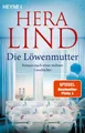 Belletristik Die Löwenmutter Roman nach einer wahren Geschichte - Der SPIEGEL-Nr.1- Hera Lind