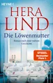 Lind, Hera/Die Löwenmutter ~ Hera Lind ~  9783453442436