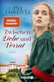 Zwischen Liebe und Verrat: Roman | Spannende historische Buch Knaur TB