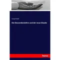 Hansebooks Die Descendenzlehre und der neue Glaube (Deutsch, Joseph Kuhl, 2017) (55897582)