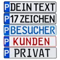 Parkplatzschild Parkplatzkennzeichen Parkplatzkennzeichnung Wunschtext bis 17 Zeichen Parkplatz-Kennzeichen Schild individuell Farbe Bohrung Markierung Parkplatzmarkierung Standplatz Wunschprägung