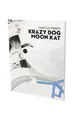 Andreas Baur Markus Weber: Krazy Dog Moon Kat (Taschenbuch) (US IMPORT)