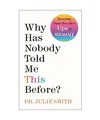 Why Has Nobody Told Me This Before?, Smith, Julie