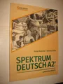 Spektrum Deutsch A2+: Lehrerhandbuch