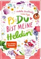 Natalie Buchholz ~ Buchholz, Natalie/PS: Du bist meine Heldin! ... 9783845856186