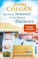 Ein neuer Sommer in der kleinen Bäckerei Jenny Colgan