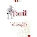 Éditions Universitaires Européennes Problématique du tarif dans les hôpitaux de Kinshasa (Crispin Mboma, 2019) (56064987)