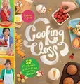 Cooking Class: 57 Fun Recipes Kids Will Love to Make (an... | Buch | Zustand gut