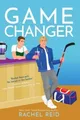 Rachel Reid Game Changer (Taschenbuch) Game Changers: Heated Rivalry Book Series