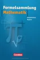 Formelsammlung Mathematik. Mittelschule. Bayern: ... | Buch | Zustand akzeptabel