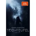 Tod und Teufel von Frank Schätzing / Emons Verlag / Buch