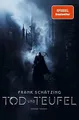Tod und Teufel: Roman von Schätzing, Frank | Buch | Zustand sehr gut